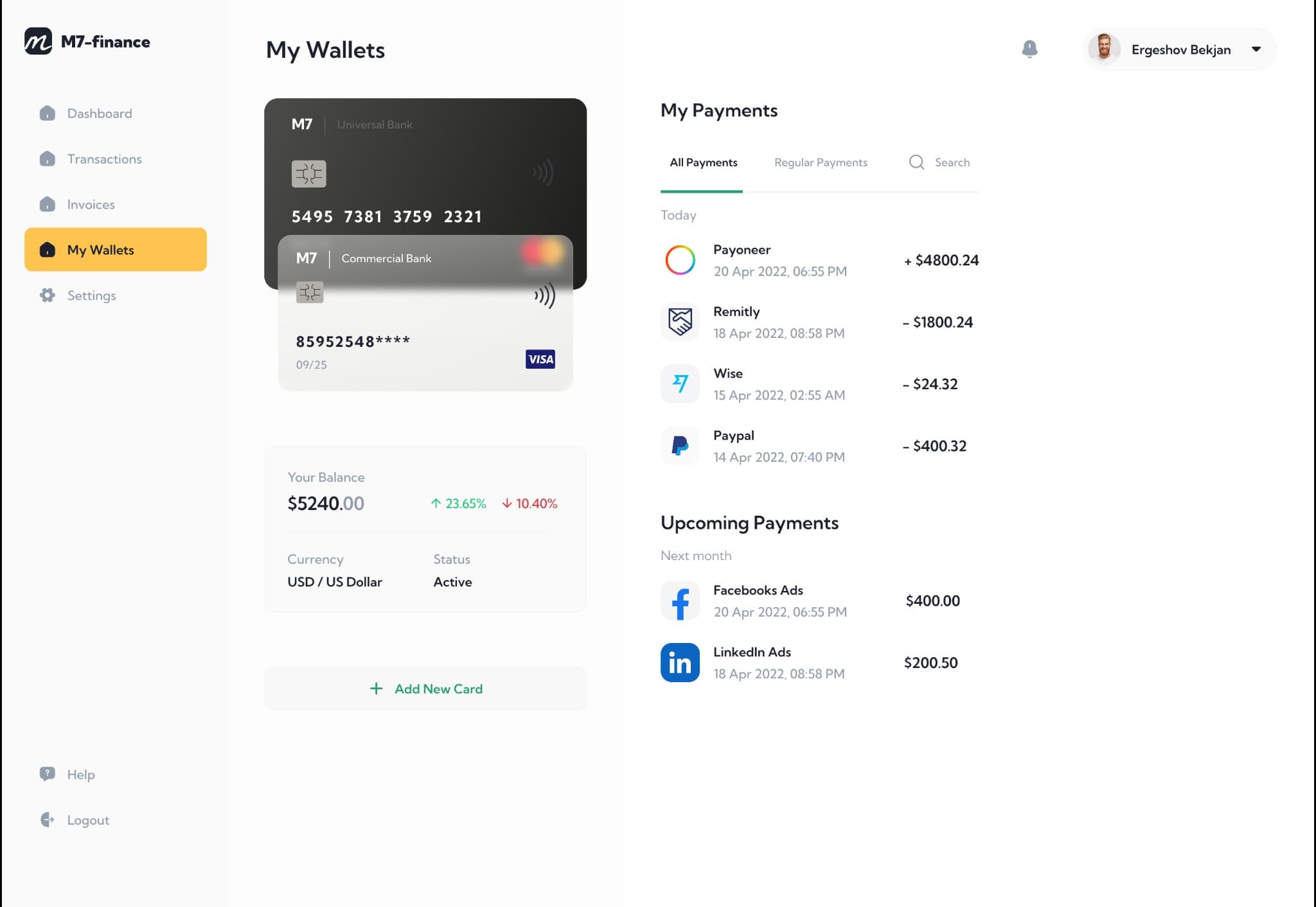 My Wallets — bank card management (Universal Bank + Commercial Bank), balance with performance metrics, payments list (Payoneer, Remitly, Wise, PayPal), upcoming payments